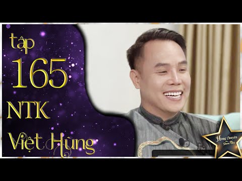 Nhà Thiết Kế VIỆT HÙNG Ai cũng phải lo NHƯ NHAU | Hóng Chuyện Showbiz #165
