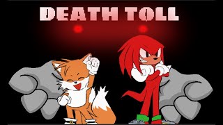 Download Lagu 𝘿𝙚𝙖𝙩𝙝 𝙏𝙤𝙡𝙡 | 𝙏𝙖𝙞𝙡𝙨 \u0026 𝙆𝙣𝙪𝙘𝙠𝙡𝙚𝙨 𝙑𝙨. 𝙎𝙤𝙣𝙞𝙘.𝙀𝙓𝙀 MP3