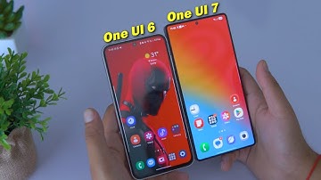Samsung One UI 7.0  Vs One UI 6.0 (6.1): New Features, Changes & Differences