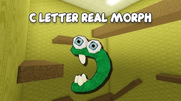 UPDATE - How To Find C Letter Real Morph in Find The Backrooms Morphs