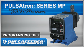 Pulsafeeder PULSAtron Series MP - Count Strokes (Single Shot Batching)