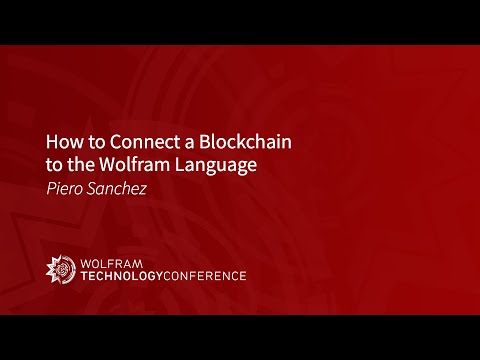 How to Connect a Blockchain to the Wolfram Language