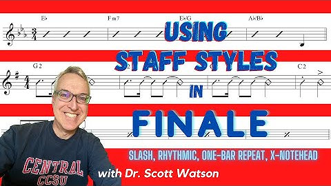 Using Staff Styles in Finale (Slash Notation, Rhythmic Notation, and More!)