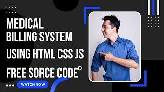Medical Billing system using html css and js with free source code