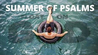 Summer of Psalms | Safe and Sound
