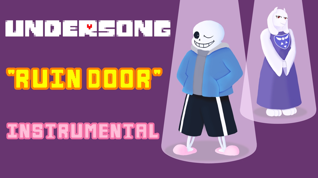 RUIN DOOR INSTRUMENTAL UNDERSONG THE ORIGINAL UNDERTALE