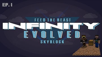 FTB Infinity Evolved Skyblock - Timelapse - Episode 1