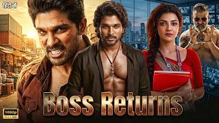 BOSS RETURNS South Indian Released Full Hindi Dubbed Movie | Allu Arjun New Hindi Dubbed Movie 2026