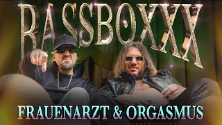 FRAUENARZT &amp; ORGASMUS - BASSBOXXX ( Musikvideo )