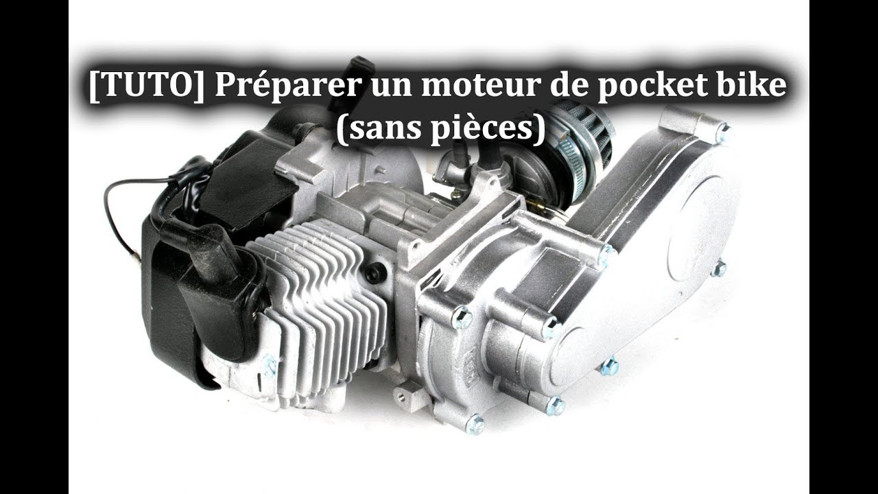 TUTO] Préparer un moteur de pocket bike (sans pièces) 