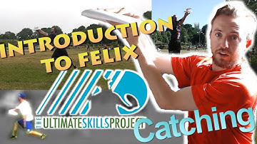 Catching & Felix Highlights - Ultimate Skills Project Intro