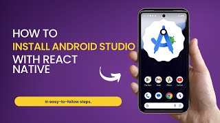 How to install Android Studio with React Native