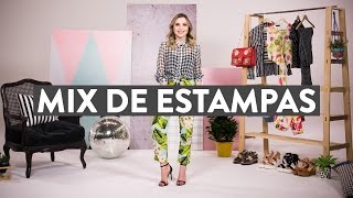 Como fazer um mix de estampas certeiro! - Tanara Brasil