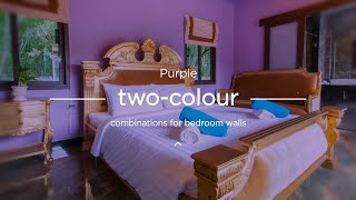 Two Color Combinations for Bedroom Walls