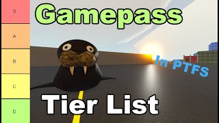 Rating PTFS Gamepasses on A Tier List (Roblox)