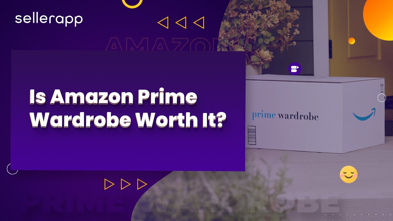 What is  Prime Wardrobe? Everything You Need to Know