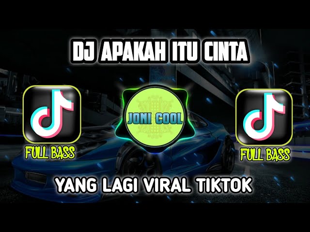 DJ APAKAH ITU CINTA - IPANK REMIX FULL BASS | DJ VIRAL TIKTOK TERBARU 2024 class=