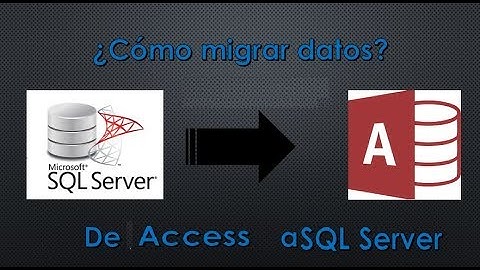 como migrar datos de microsoft access  a sql server