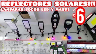 FOCOS AHORRADORES LAMPARAS INDUSTRIALES URBANAS REFLECTORES SOLARES LED FLEXIBLE TIRAS NEÓN MAYOREO!