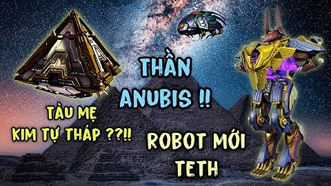 War Robots Test SV - Robot mới thần chết Ai Cập cổ đại & Tàu mẹ kim tự tháp...