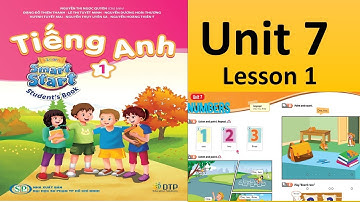[smart start 1] UNIT 7 -LESSON 1 numbers MẸ BO DAY CON TIẾNG ANH SONG NGỮ