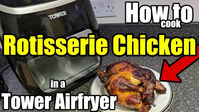Tower T17076 10 in 1 Digital Air Fryer Review: Rotisserie cooking