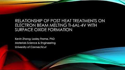 Relationship Of Post Heat Treatments On Electron Beam Melting Ti-6Al-4V With Surface Oxide Formation