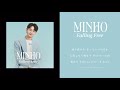 SHINee MINHO(ミンホ) - 日本初のソロ曲「Romeo and Juliet」「Falling Free」