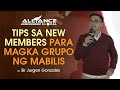Tips sa New Members ni Sir Jurgen Gonzales (AIM Global VP)