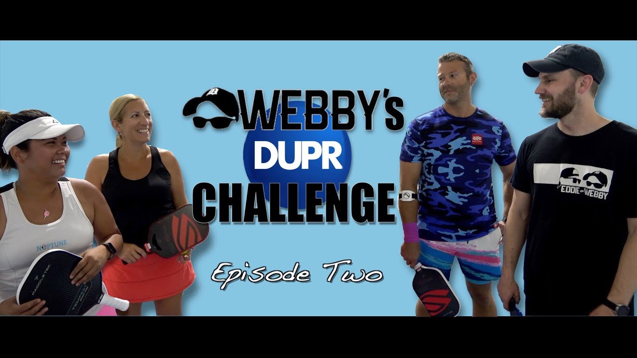 Webby's DUPR Challenge Episode 2 - Battle of the Sexes Doubles Match ...