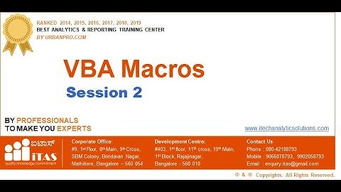 VBA Macros (Weekday Morning Batch Apr2020 9AM-10AM) - Class 2