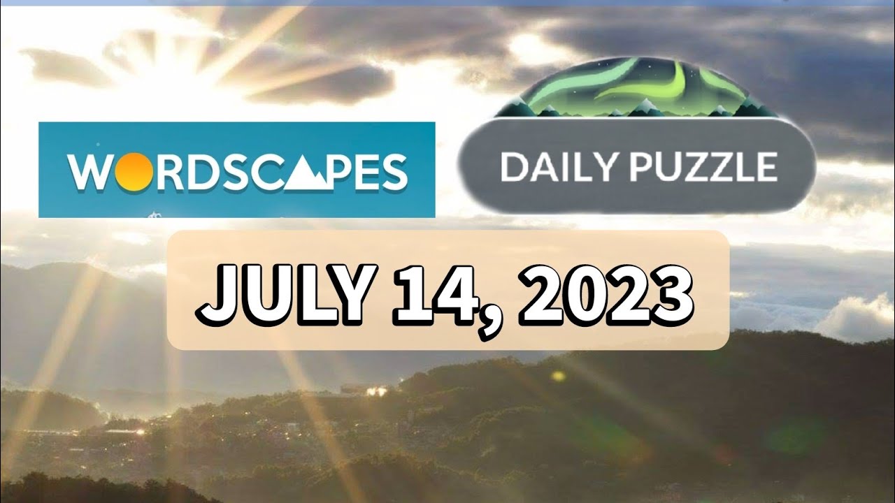 Wordscapes Daily Puzzle JULY 14, 2023 gameplay Answers Solution