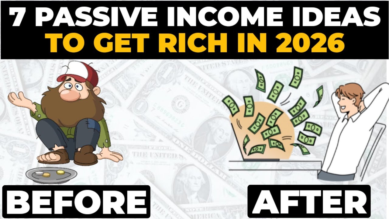 7 Passive Income Ideas That Will Make You Rich in 2026 (+1 Bonus) - YouTube