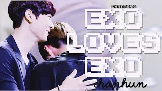 Exo loves Exo: ChanHun