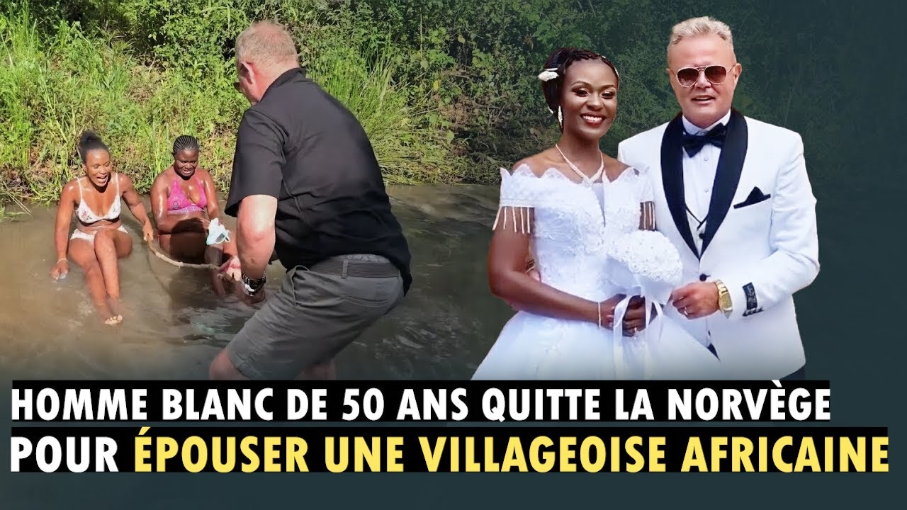 Un Homme Blanc De 50 Ans A trouv Son me Sur Dans Un Village Africain