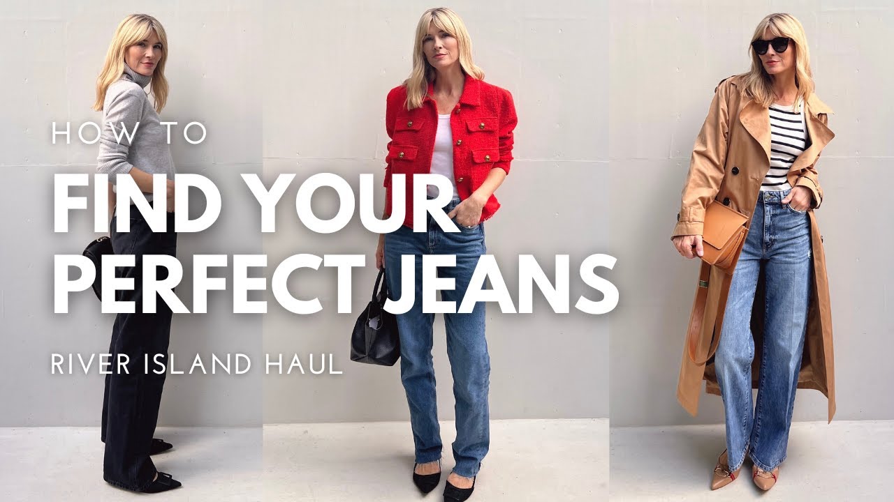 HOW TO FIND your perfect pair of JEANS, STYLE TIPS