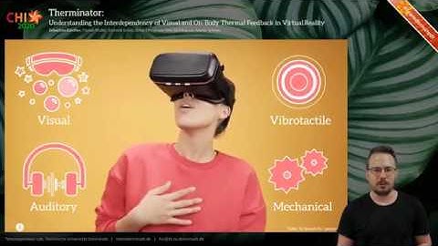 [CHI2020] Therminator: Understanding the Interdependency of Visual and Thermal Feedback (Short Talk)