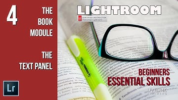 The Text Panel: LIghtroom Beginners Essential Skills