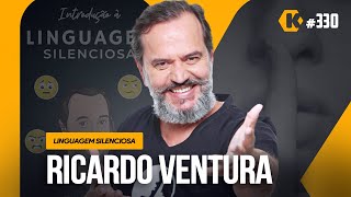 🔴 RICARDO VENTURA - LINGUAGEM SILENCIOSA - KRITIKÊ #330