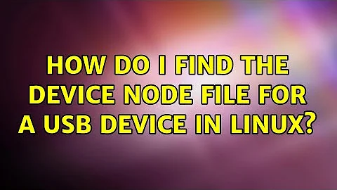How do I find the device node file for a USB device in Linux?