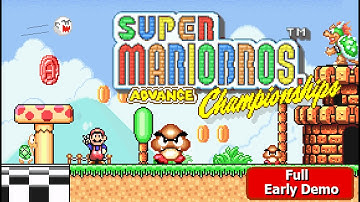 Super Mario Bros. Advance Championships - Full Early Demo Gameplay | Nimaginendo Games 2025