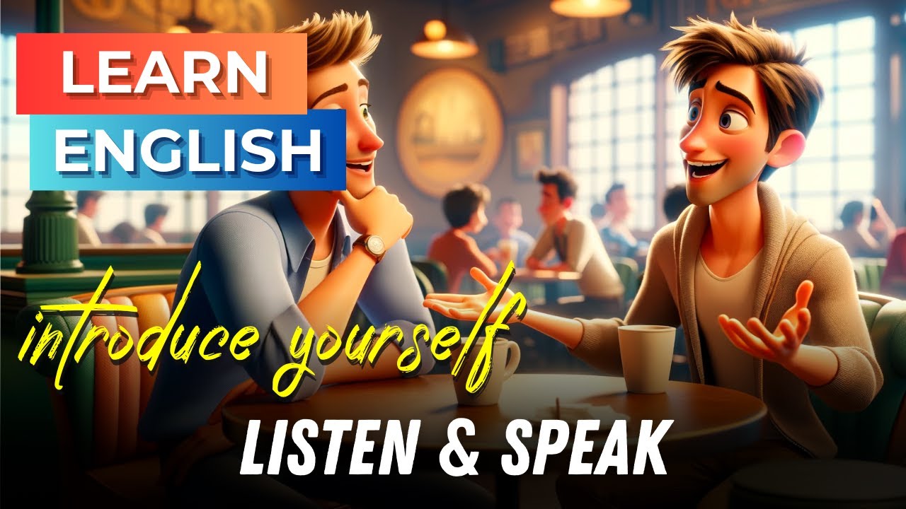 How to Introduce Yourself  Improve Your English  English Listening Skills   Speaking Skills