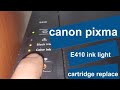 How to Replace Ink Cartridge in Canon E410 Printer