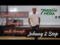 DANCING WITH A STRANGER Line Dance Choreographed By Johnny 2 Step Walk Through mp3
