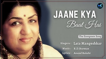 Jaane Kya Baat Hai (Lyrics) | Lata Mangeshkar #RIP | Sunny Deol, Dharmendra | R. D. Burman