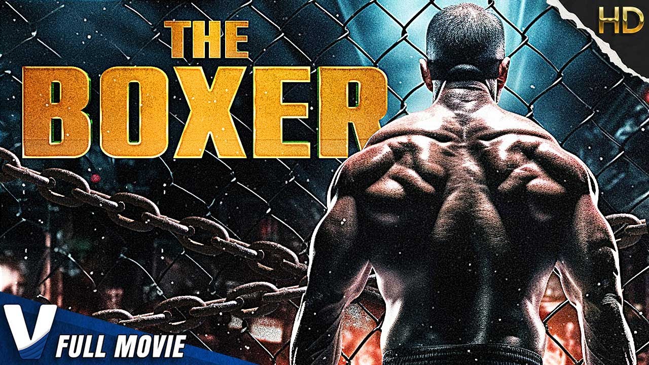 ⁣THE BOXER | HD ACTION MOVIE | FULL FREE FIGHTING FILM IN ENGLISH | V MOVIES