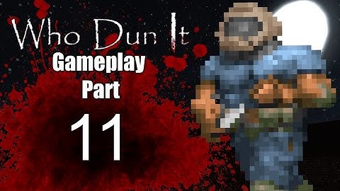 Zandronum WhoDunIt GamePlay Part 11