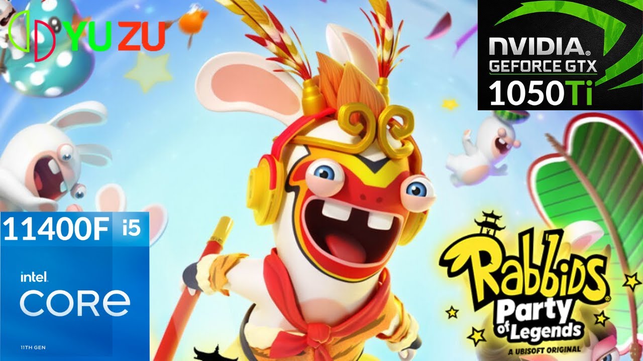 YuZu EA - Rabbids Party of Legends - GTX 1050ti + i5 11400F - YouTube