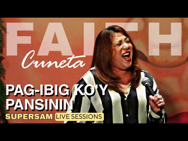 FAITH CUNETA - Pag-ibig Ko'y Pansinin (SUPERSAM | February 11, 2023)