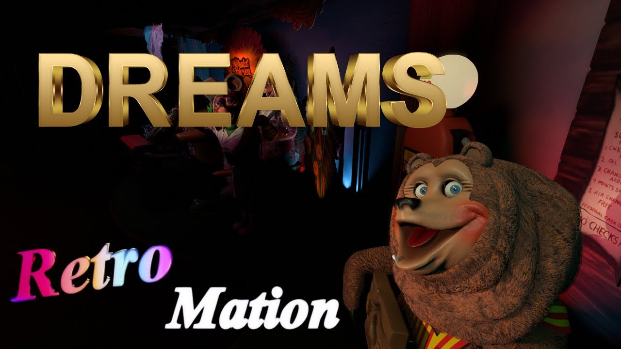 dreams /rockafire exsplosion/retromation/ officail data